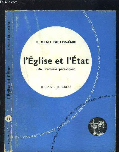 L EGLISE ET L ETAT- UN PROBLEME PERMANENT- JE SAIS- JE CROIS N88