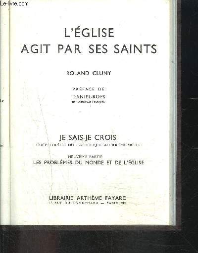 L EGLISE AGIT PAR SES SAINTS- JE SAIS- JE CROIS N9. 97