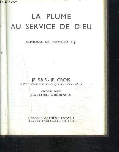 LA PLUME AU SERVICE DE DIEU- JE SAIS- JE CROIS N11. 114