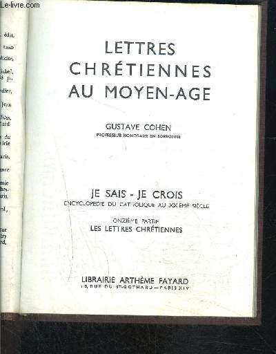 LETTRES CHRETIENNES AU MOYEN AGE- JE SAIS- JE CROIS N11. 117