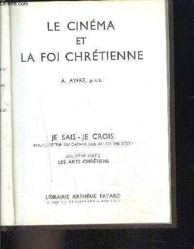 LE CINEMA ET LA FOI CHRETIENNE- JE SAIS- JE CROIS N12. 131