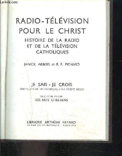RADIO- TELEVISION POUR LE CHRIST- JE SAIS- JE CROIS N12. 132