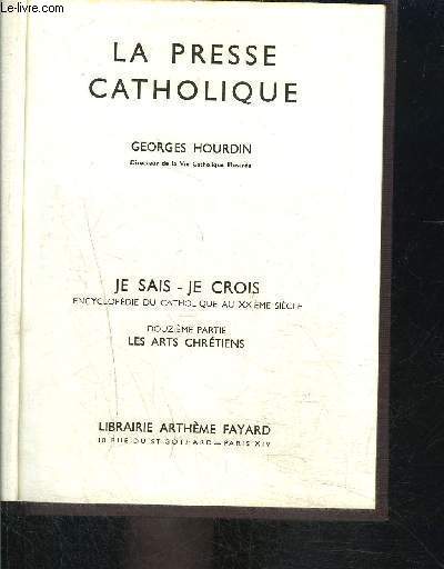 LA PRESSE CATHOLIQUE- JE SAIS- JE CROIS N12. 133