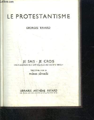 LE PROTESTANTISME- JE SAIS- JE CROIS N13. 137