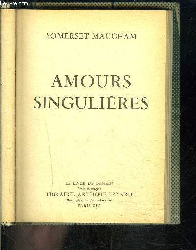 AMOURS SINGULIERES- LE LIVRE DE DEMAIN- SERIE ETRANGERE