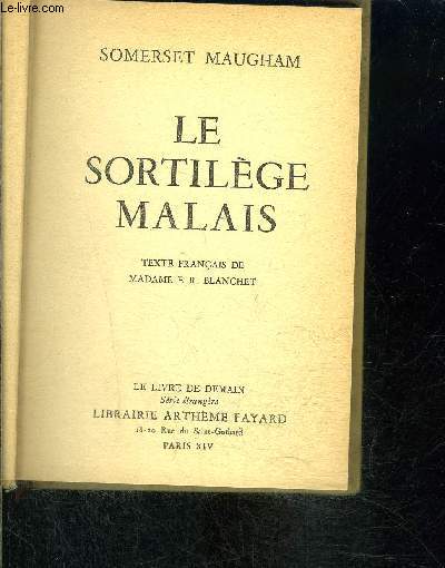 LE SORTILEGE MALAIS- LE LIVRE DE DEMAIN- SERIE ETRANGERE