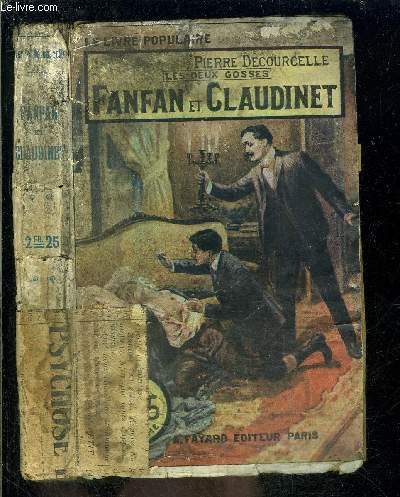 LES DEUX GOSSES- FANFAN ET CLAUDINET- VENDU EN L ETAT