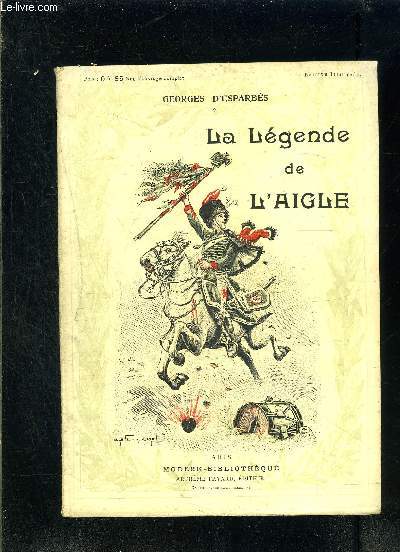 LA LEGENDE DE L AIGLE