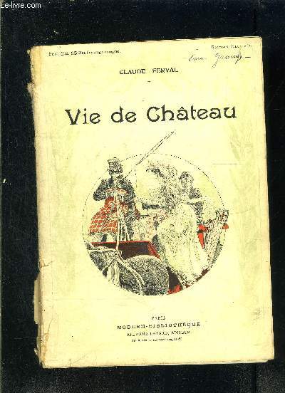 VIE DE CHATEAU