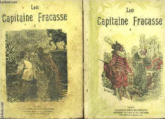 LE CAPITAINE FRACASSE- 2 TOMES EN 2 VOLUMES