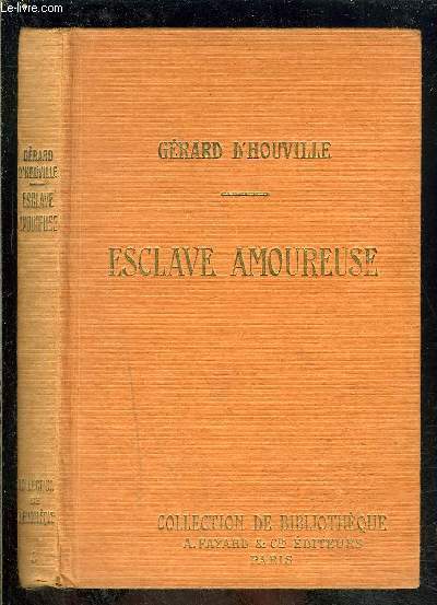 ESCLAVE AMOUREUSE- COLLECTION DE BIBLIOTHEQUE N3