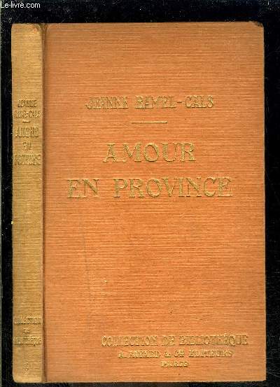 AMOUR EN PROVINCE- COLLECTION DE BIBLIOTHEQUE N5