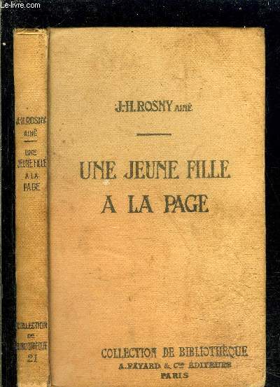 UNE JEUNE FILLE A LA PAGE- COLLECTION DE BIBLIOTHEQUE N21