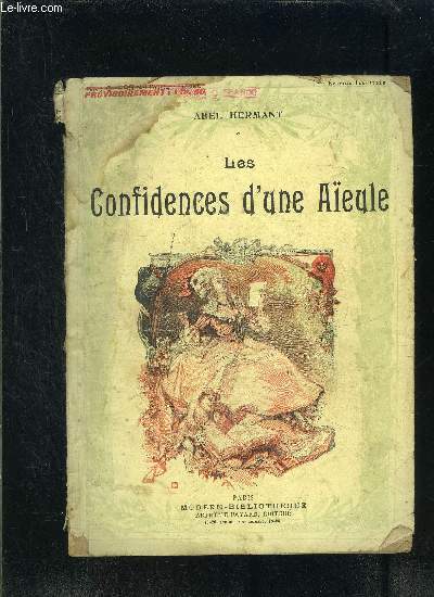 LES CONFIDENCES D UNE AIEULE