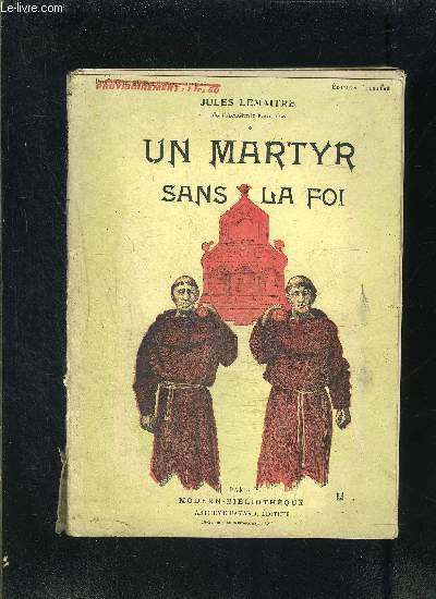 UN MARTYR SANS LA FOI