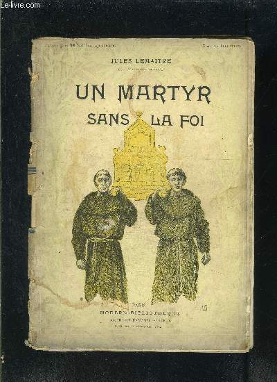UN MARTYR SANS LA FOI