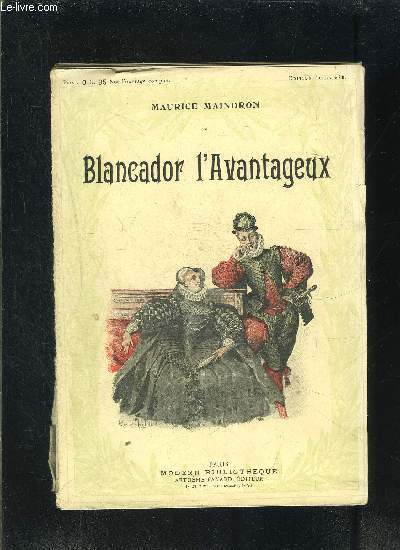 BLANCADOR L AVANTAGEUX- VENDU EN L ETAT