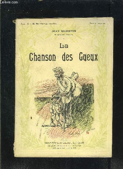 LA CHANSON DES GUEUX- Gueux des champs- Chansons de mendiants- Les plantes, les choses, les btes- L'odyse du vagabond- gueux de Paris- Les quatre saisons- Au pays de Largonji- Nous autres gueux- Nos gaits- Nos tristesses- Epilogue- Glossaire argotique