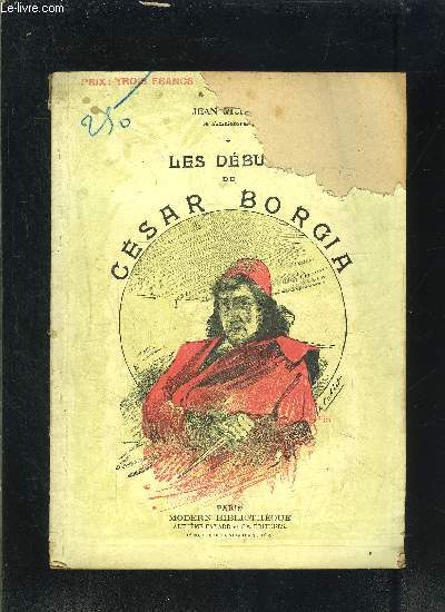 LES DEBUTS DE CESAR BORGIA