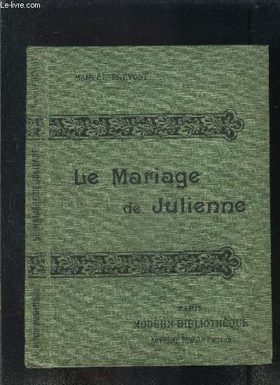 LE MARIAGE DE JULIENNE- LE MOULIN DE NAZARETH- NIMBA- COLLECTION MODERN-BIBLIOTHEQUE