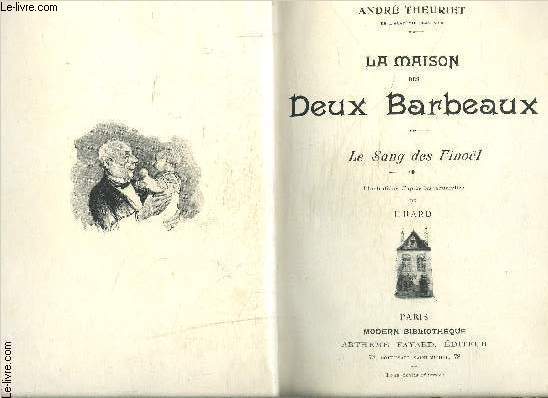 LA MAISON DES DEUX BARBEAUX- LE SANG DES FINOEL- COLLECTION MODERN-BIBLIOTHEQUE