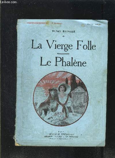 LA VIERGE FOLLE- LE PHALENE- MODERN-THEATRE N51