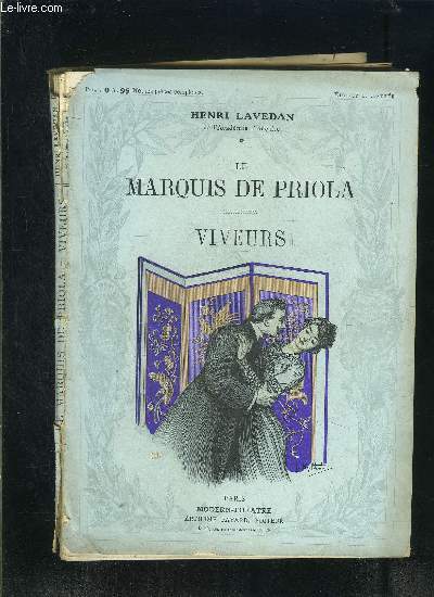 LE MARQUIS DE PRIOLA- VIVEURS - MODERN-THEATRE NII- VENDU EN L ETAT