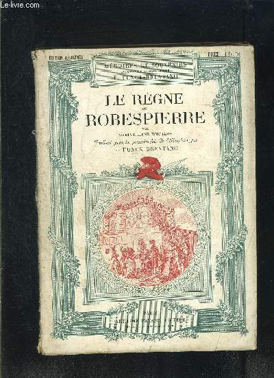 LE REGNE DE ROBESPIERRE- VENDU EN L ETAT