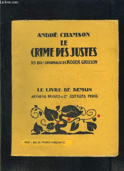 LE CRIME DES JUSTES- LE LIVRE DE DEMAIN N108