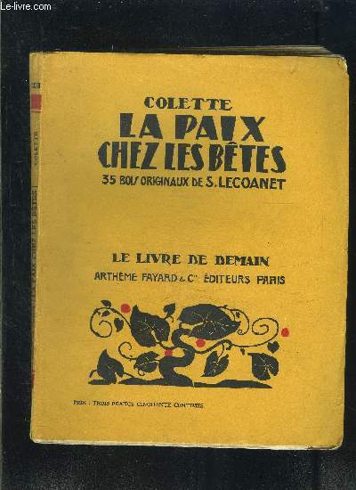 LA PAIX CHEZ LES BETES- LE LIVRE DE DEMAIN N122
