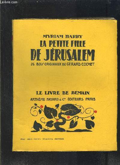 LA PETITE FILLE DE JERUSALEM- LE LIVRE DE DEMAIN NXV