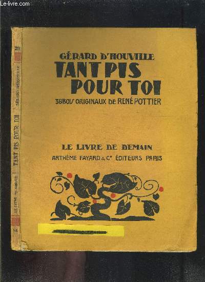 TANT PIS POUR TOI- LE LIVRE DE DEMAIN N98