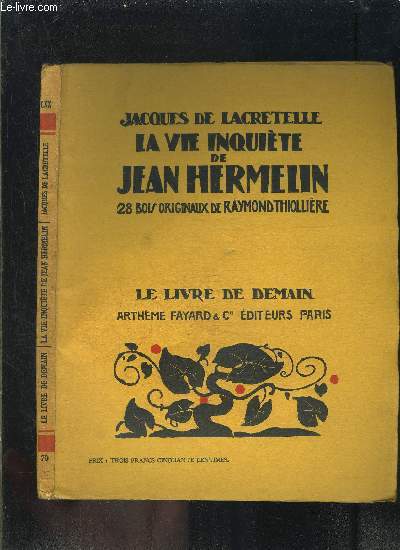LA VIE INQUIETE DE JEAN HERMELIN- LE LIVRE DE DEMAIN N70