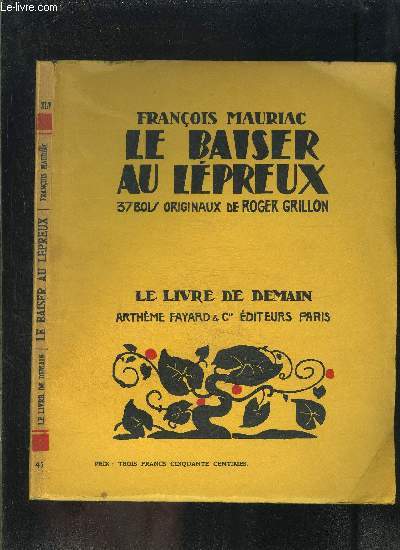 LE BAISER AU LEPREUX- LE LIVRE DE DEMAIN N45