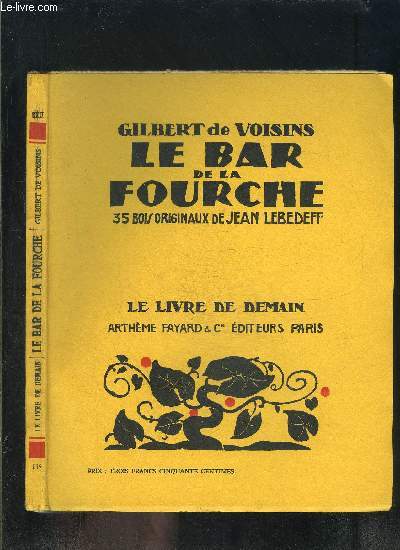 LE BAR DE LA FOURCHE- LE LIVRE DE DEMAIN N119