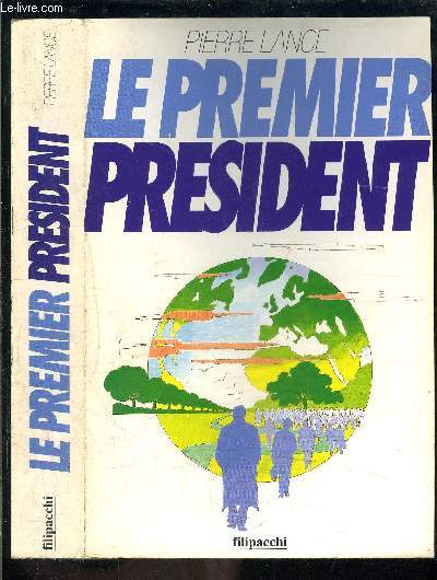 LE PREMIER PRESIDENT