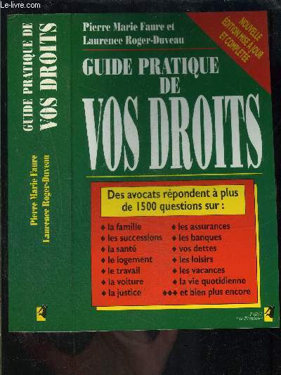 GUIDE PRATIQUE DE VOS DROITS