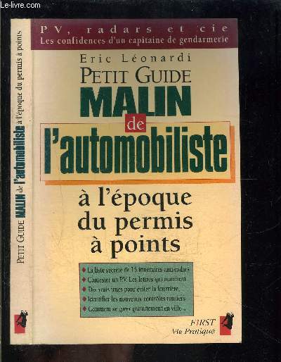 PETIT GUIDE MALIN DE L AUTOMOBILISTE A L EPOQUE DU PERMIS A POINTS