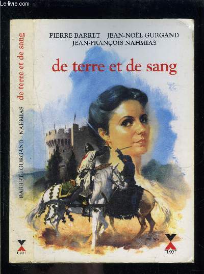 DE TERRE ET DE SANG