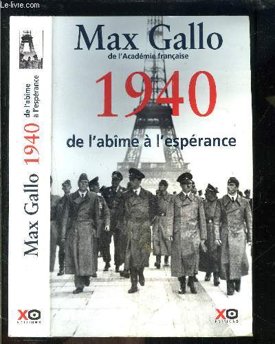 1940 DE L ABIME A L ESPERANCE