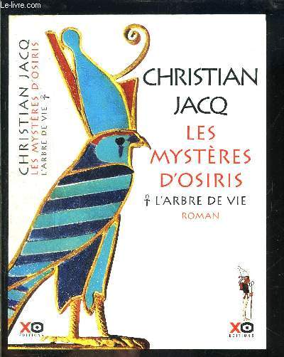 LES MYSTERES D OSIRIS- TOME 1 vendu seul- L ARBRE DE VIE