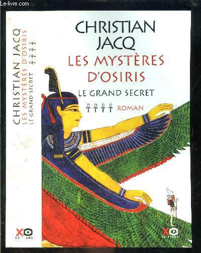 LES MYSTERES D OSIRIS- TOME 4. LE GRAND SECRET