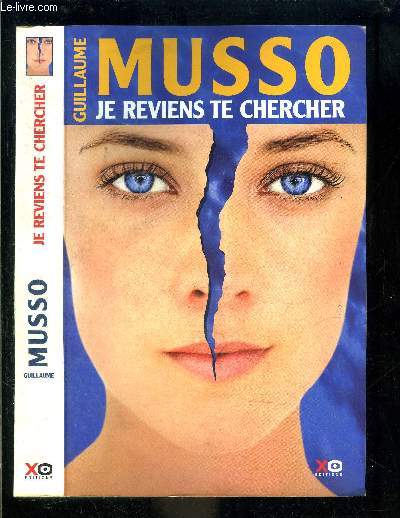 JE REVIENS TE CHERCHER