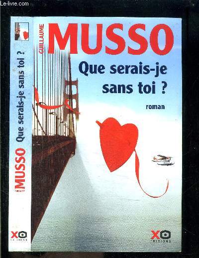 QUE SERAIS JE SANS TOI?