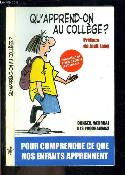 QU APPREND ON AU COLLEGE?