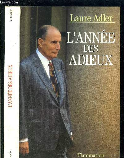 L ANNEE DES ADIEUX