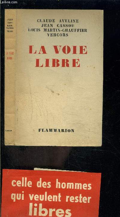 LA VOIE LIBRE