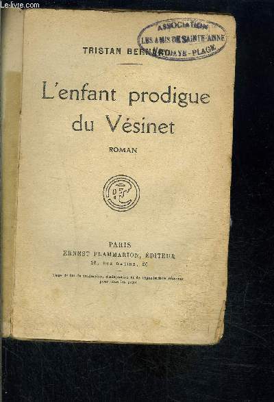 L ENFANT PRODIGUE DU VESINET