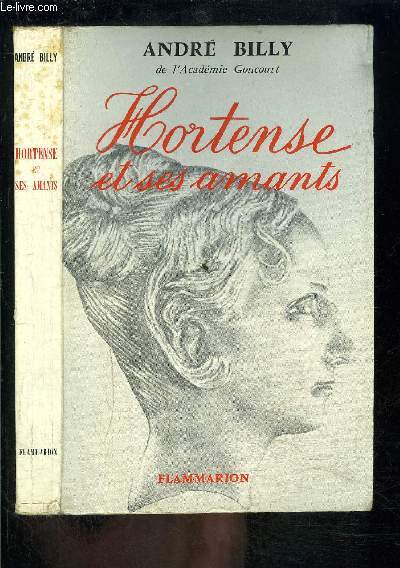 HORTENSE ET SES AMANTS