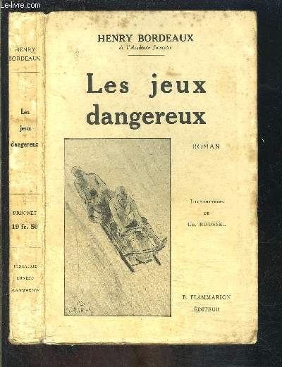 LES JEUX DANGEREUX